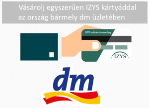 Már a dm-ben is fizethetsz IZYS egészségpénztári kártyával!
